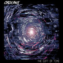 Load image into Gallery viewer, Circle Back &quot;The Gift of Time&quot; 7&quot; Vinyl