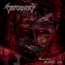 Load image into Gallery viewer, Deformity &quot;Murder Within Sin&quot; 12&quot; Vinyl