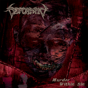 Deformity "Murder Within Sin" 12" Vinyl