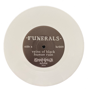 Funerals "Human Ruin" 7" Vinyl