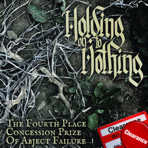 Holding On To Nothing "Forth Place Concession Prize..." 7" Vinyl